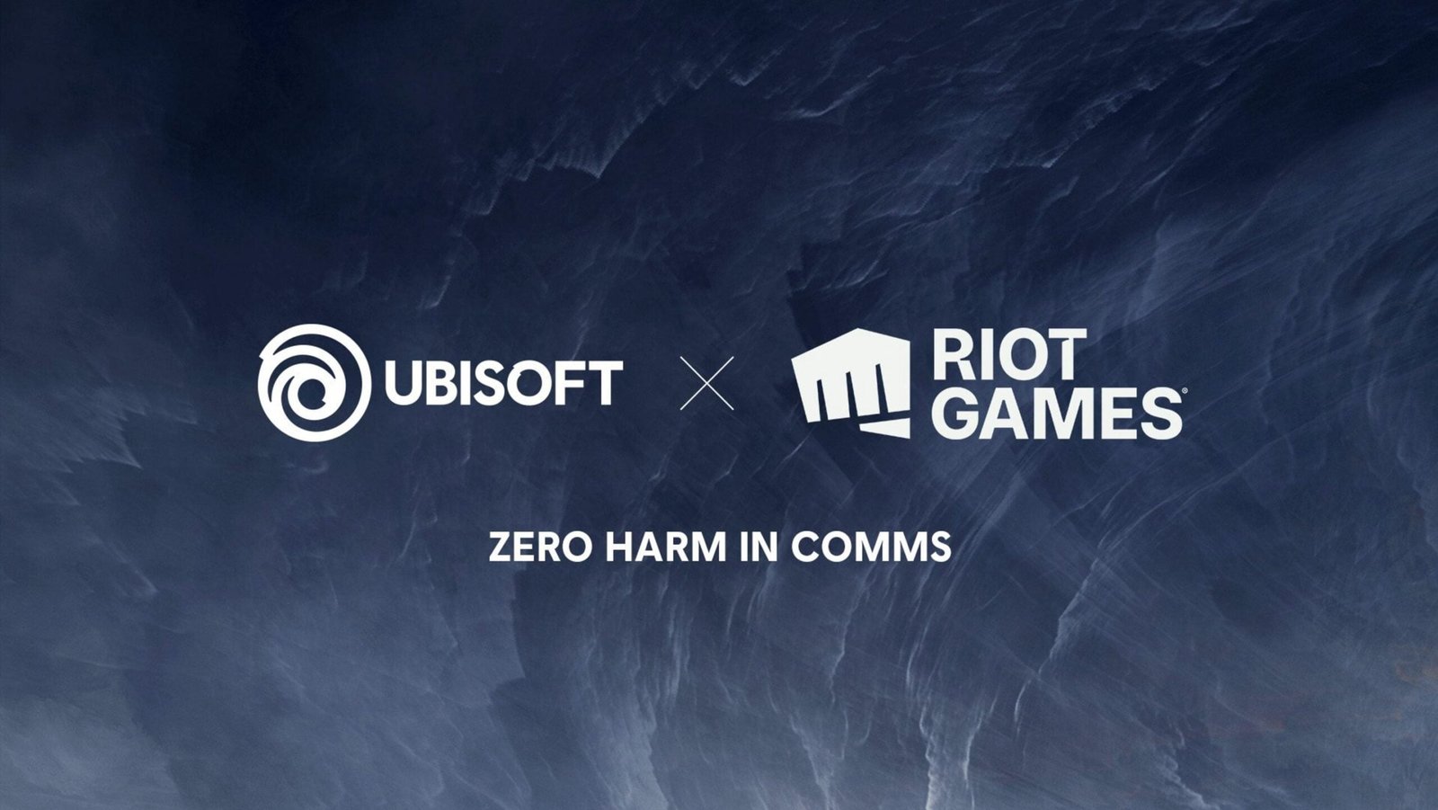 ubisoft x riot zero harm in comms