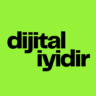 dijital iyidir