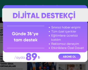 Dijital Destekçi - Günde 3TL’ye tam destek